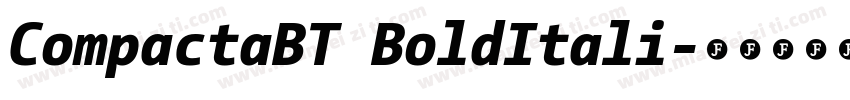 CompactaBT BoldItali字体转换